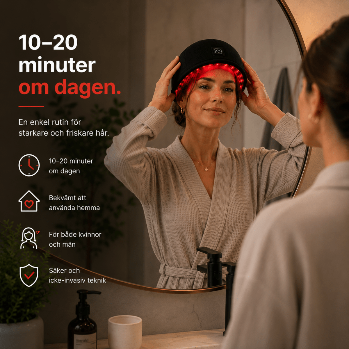 Rödljusterapi för hårbotten hemma 10 till 20 minuter per dag