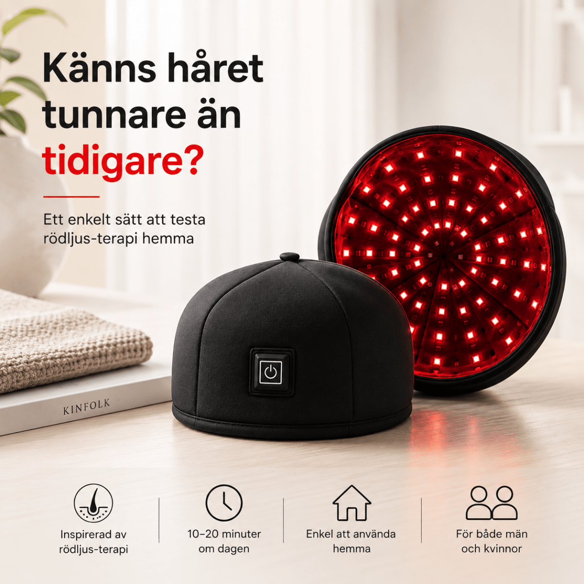 Rödljusbehandling för tunnare hår
